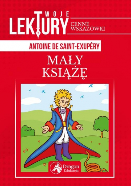 Mały Książę - Antoine de Saint-Exupery | okładka