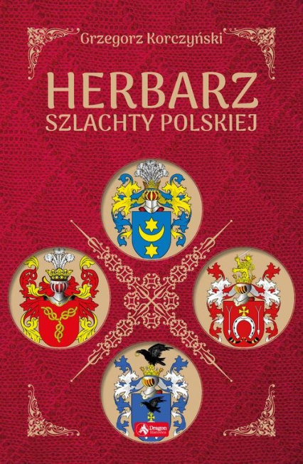 Herbarz szlachty polskiej - Grzegorz Korczyński | okładka