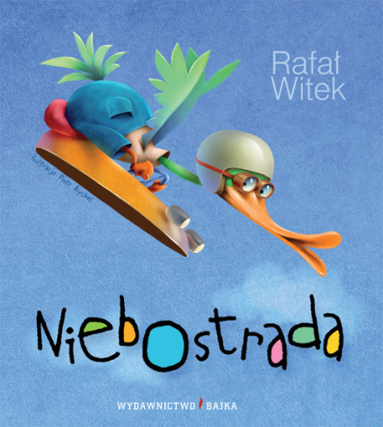 Niebostrada - Rafał Witek | okładka