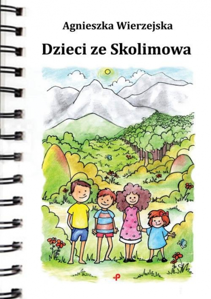 Dzieci ze Skolimowa - Agnieszka Wierzejska | okładka