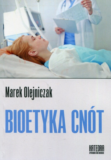 Bioetyka cnót - Marek Olejniczak | okładka