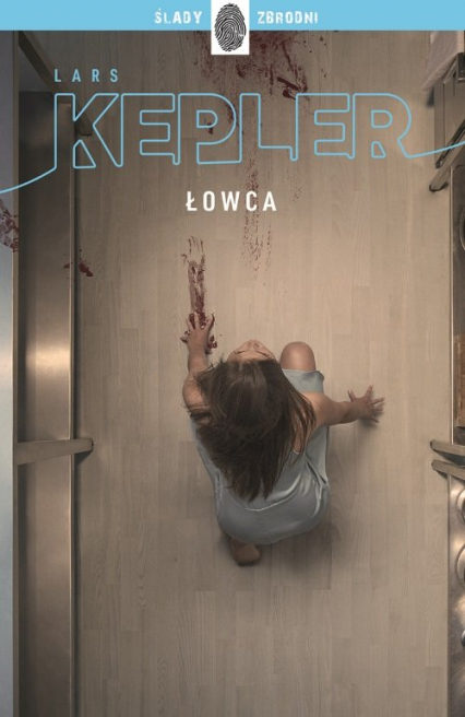 Łowca - Lars Kepler | okładka