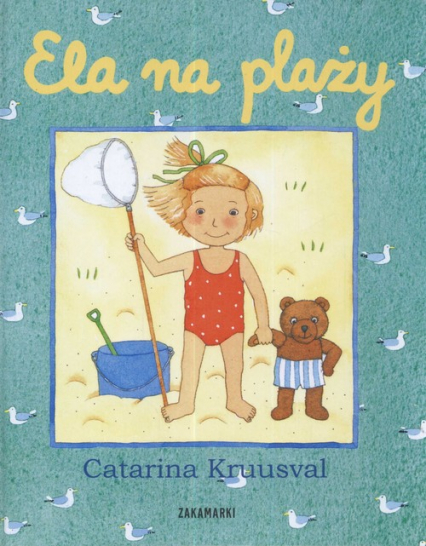 Ela na plaży - Catarina Kruusval | okładka