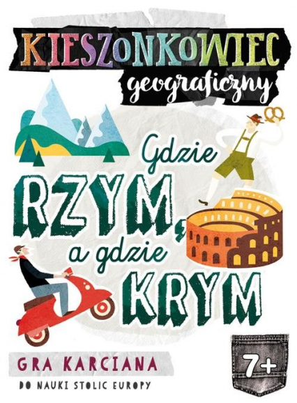 Kieszonkowiec geograficzny Gdzie Rzym, a gdzie Krym (7+) -  | okładka