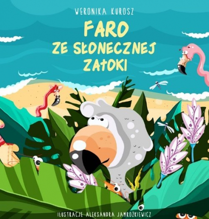 Faro ze Słonecznej zatoki - Weronika Kurosz | okładka