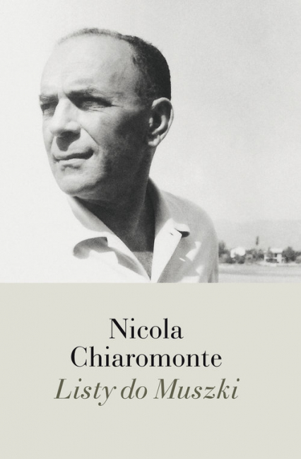 Listy do Muszki - Chiaromonte Nicola | okładka