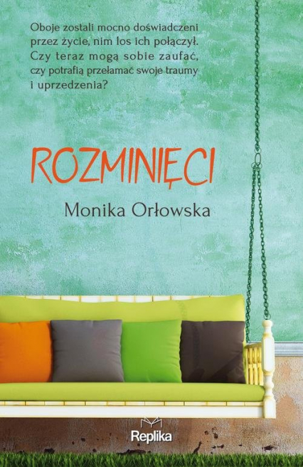 Rozminięci - Monika Orłowska | okładka