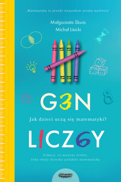 Gen liczby. Jak dzieci uczą się matematyki - Lisicki Michał, Skura Małgorzata | okładka