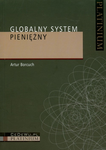 Globalny system pieniężny - Artur Borcuch | okładka