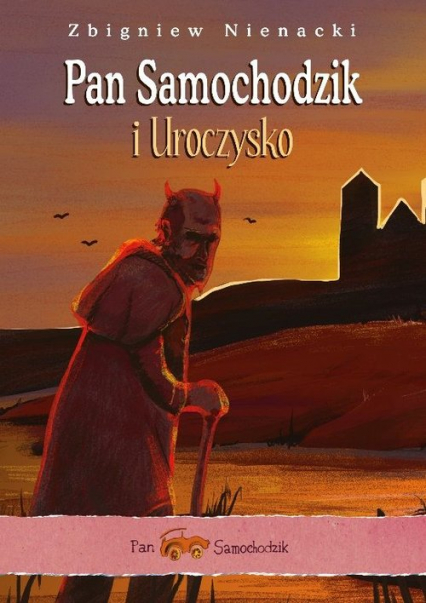 Pan Samochodzik i Uroczysko - Zbigniew Nienacki | okładka