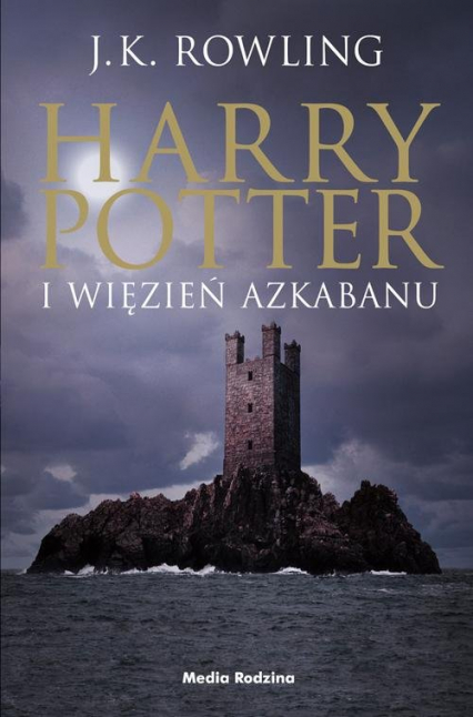 Harry Potter i więzień Azkabanu - Joanne K. Rowling | okładka