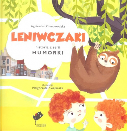 Leniwczaki - Agnieszka Zimnowodzka | okładka