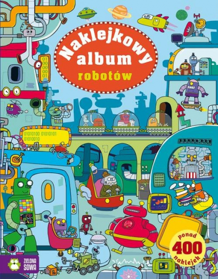 Naklejkowy album robotów - Kirsteen Robson | okładka