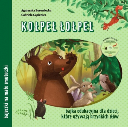 Kołpeł łołpeł + CD - Borowiecka Agnieszka, Gąsienica Gabriela | okładka