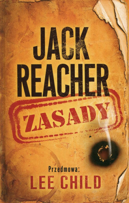 Jack Reacher Zasady - Lee Child | okładka