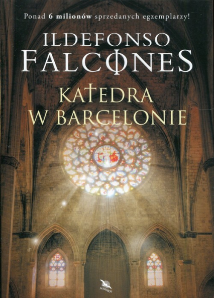 Katedra w Barcelonie - Ildefonso  Falcones | okładka