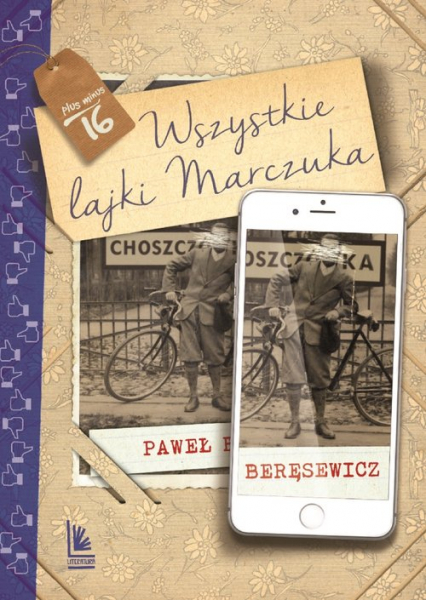 Wszystkie lajki Marczuka - Paweł Beręsewicz | okładka