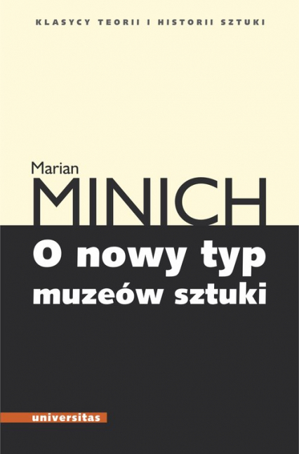 O nowy typ muzeów sztuki - Marian Minich | okładka
