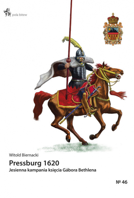 Pressburg 1620 Jesienna kampania księcia Gábora Bethlena - Witold Biernacki | okładka