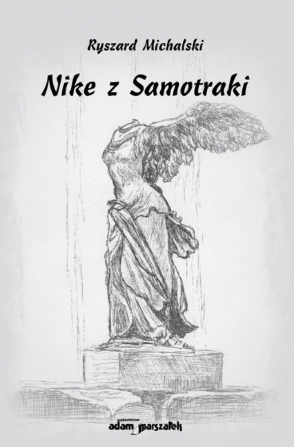 Nike z Samotraki - Ryszard Michalski | okładka