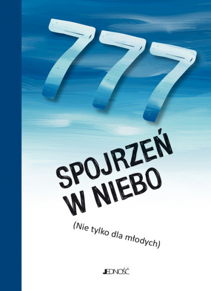 777 spojrzeń w niebo (nie tylko dla młodych) - Stefan Radziszewski | okładka