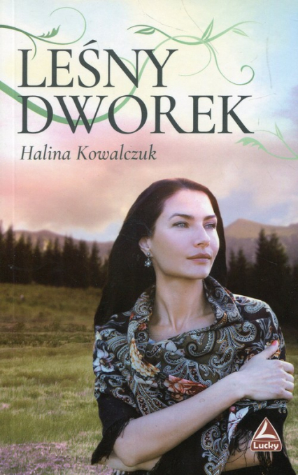 Leśny dworek - Halina Kowalczuk | okładka