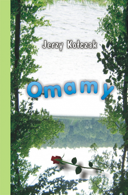 Omamy - Jerzy Kołczak | okładka