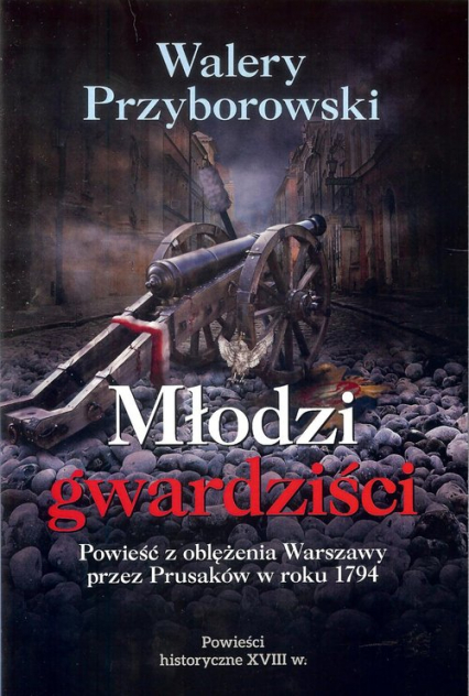 Młodzi gwardziści - Walery Przyborowski | okładka