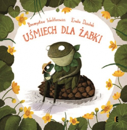 Uśmiech dla żabki - Przemysław Wechterowicz | okładka