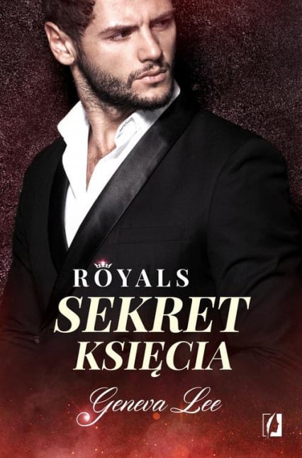 Royals Tom 2 Sekret księcia - Geneva Lee | okładka