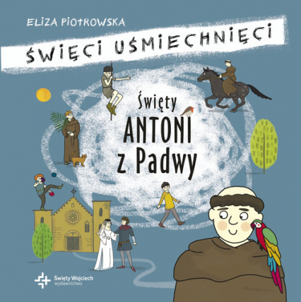 Święty Antoni z Padwy - Eliza Piotrowska | okładka