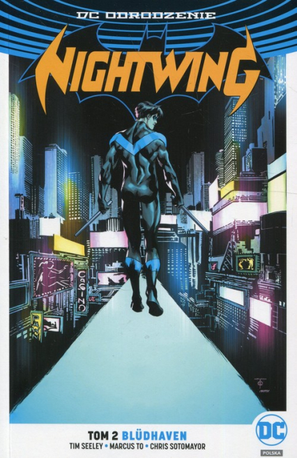 Nightwing Tom 2 Bludhaven - Sotomayor Chris, To Marcus | okładka