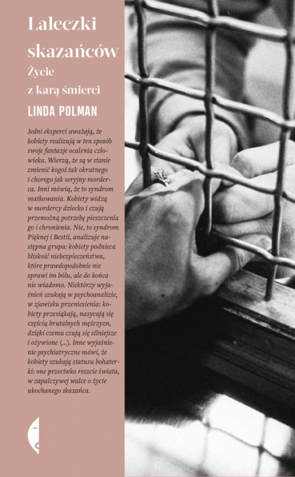 Laleczki skazańców Życie z karą śmierci - Linda Polman | okładka
