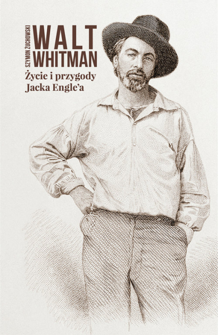 Życie i przygody Jacka Engle'a - Walt Whitman | okładka