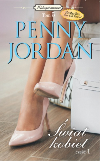Świat kobiet część 1 - Penny Jordan | okładka