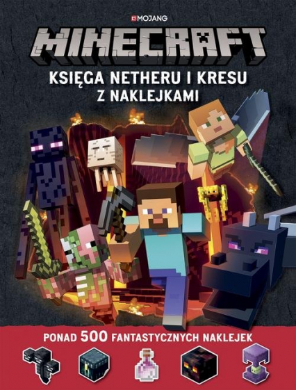 Minecraft Księga Netheru i Kresu z naklejkami - Milton Stephanie | okładka
