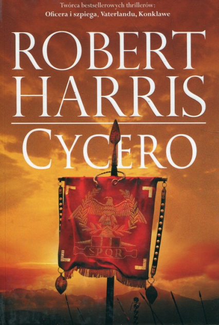 Trylogia rzymska Tom 1 Cycero - Robert Harris | okładka