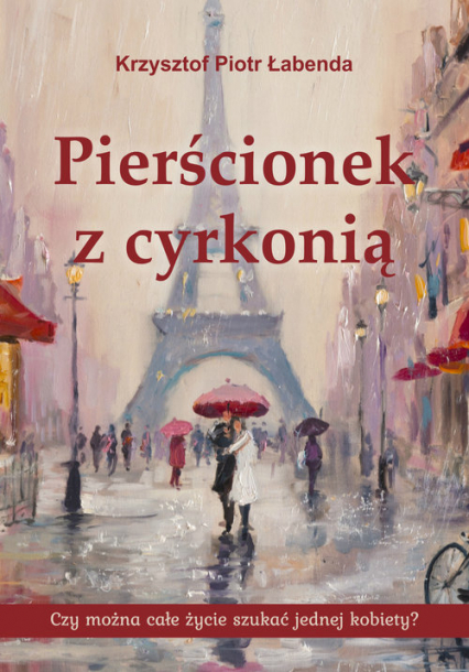Pierścionek z cyrkonią - Krzysztof Łabenda | okładka