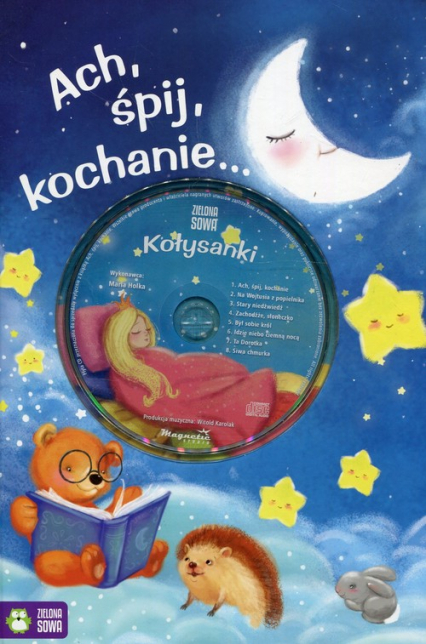 Ach śpij kochanie + CD - Sobkowiak Monika | okładka