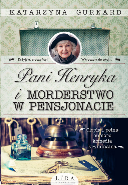Pani Henryka i morderstwo w pensjonacie - Katarzyna Gurnard | okładka