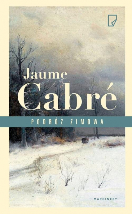 Podróż zimowa - Jaume  Cabré | okładka