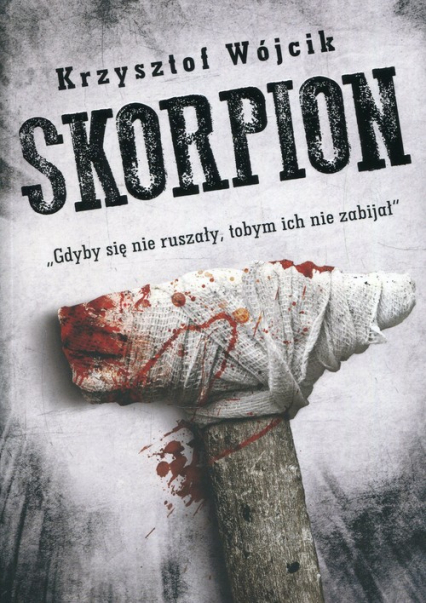 Skorpion - Krzysztof Wójcik | okładka