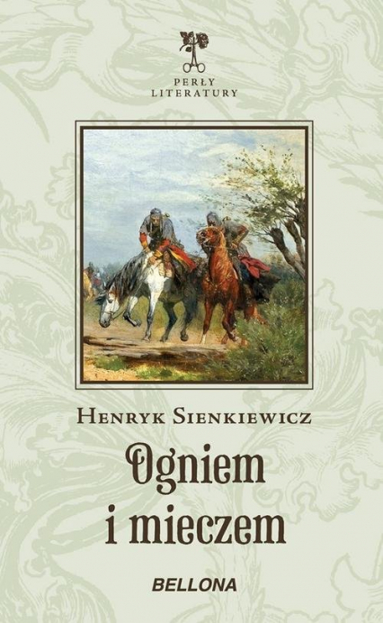 Ogniem i mieczem - Henryk Sienkiewicz | okładka