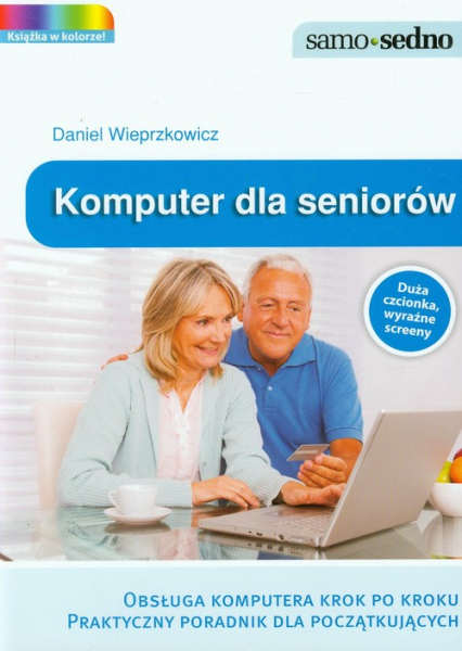 Komputer dla seniorów - Daniel Wieprzkowicz | okładka
