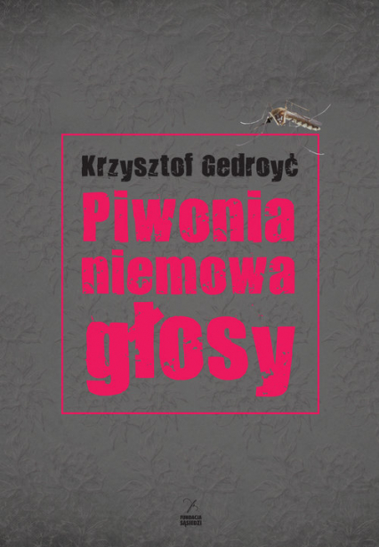 Piwonia, niemowa, głosy - Krzysztof Gedroyć | okładka