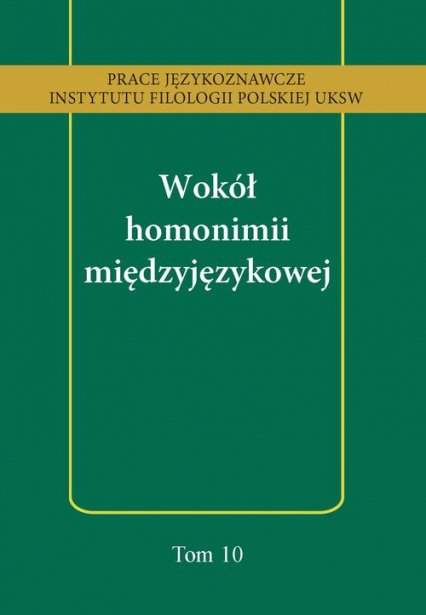 Wokół homonimii międzyjęzykowej - Małgorzata Majewska | okładka