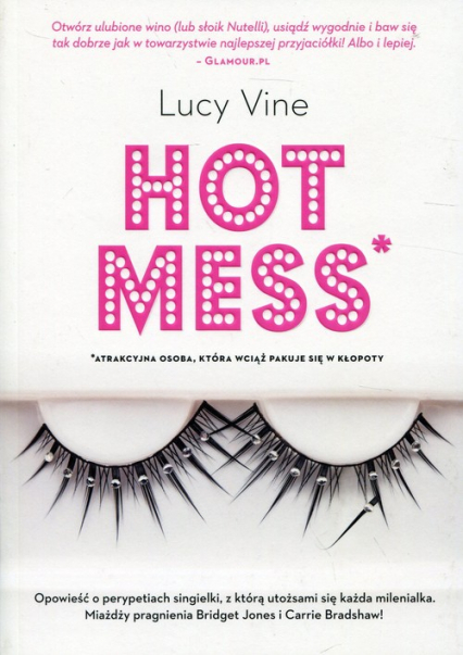 Hot mess - Lucy Vine | okładka
