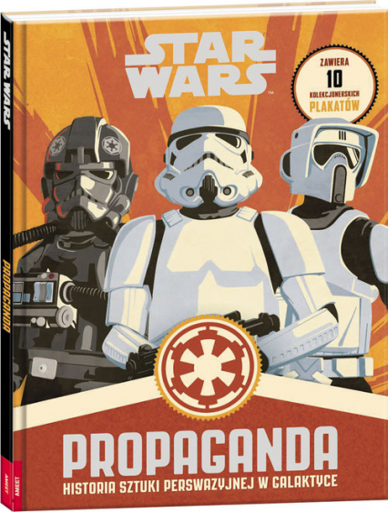 Star Wars Propaganda SWPR-1 - Pablo Hidalgo | okładka