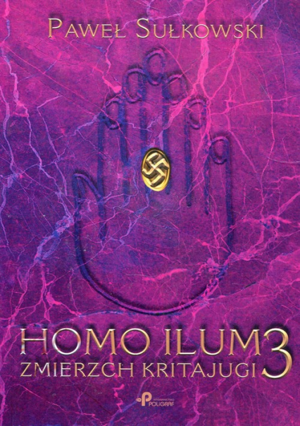 Homo Ilum 3 Zmierz Kritajugi - Paweł Sułkowski | okładka