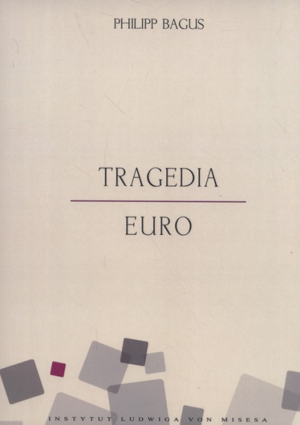 Tragedia euro - Philipp Bagus | okładka